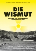 Die Wismut - трейлер и описание.