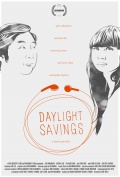 Daylight Savings - трейлер и описание.