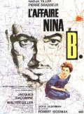 L'affaire Nina B. - трейлер и описание.