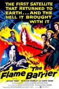The Flame Barrier - трейлер и описание.