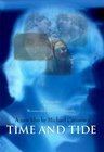 Time and Tide - трейлер и описание.