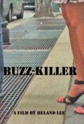 Buzz-Killer - трейлер и описание.