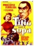 Titio Nao E Sopa - трейлер и описание.