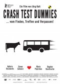 Crash Test Dummies - трейлер и описание.