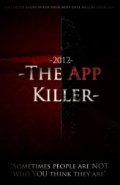 The App Killer - трейлер и описание.