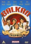 Балканский экспресс - трейлер и описание.