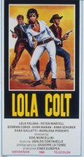 Lola Colt - трейлер и описание.