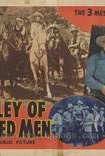 The Valley of Hunted Men - трейлер и описание.