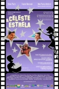 Celeste & Estrela - трейлер и описание.