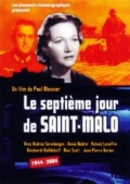 Le septieme jour de Saint-Malo - трейлер и описание.