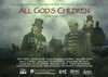 All God's Children - трейлер и описание.