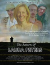 The Return of Laura Peters - трейлер и описание.