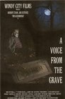 Voices from the Graves - трейлер и описание.