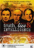 Truth, Lies and Intelligence - трейлер и описание.