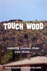 Touch Wood - трейлер и описание.