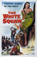 The White Squaw - трейлер и описание.