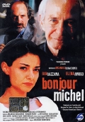 Bonjour Michel - трейлер и описание.
