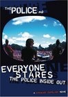 Everyone Stares: The Police Inside Out - трейлер и описание.