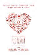 Красное сердце - трейлер и описание.