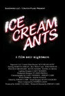 Ice Cream Ants - трейлер и описание.