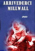 Arrivederci Millwall - трейлер и описание.