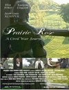 Prairie Rose - трейлер и описание.