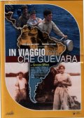 In viaggio con Che Guevara - трейлер и описание.