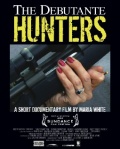 The Debutante Hunters - трейлер и описание.