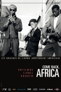 Come Back, Africa - трейлер и описание.