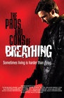 The Pros and Cons of Breathing - трейлер и описание.