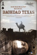 Baghdad Texas - трейлер и описание.