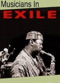 Musicians in Exile - трейлер и описание.