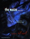 The Maize 2: Forever Yours - трейлер и описание.