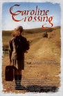 Caroline Crossing - трейлер и описание.