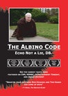 The Albino Code - трейлер и описание.