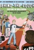 Behind the Couch: Casting in Hollywood - трейлер и описание.
