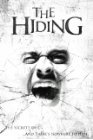 The Hiding - трейлер и описание.