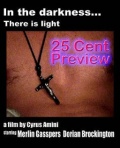 25 Cent Preview - трейлер и описание.