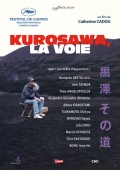 Путь Куросавы - трейлер и описание.
