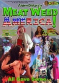 Meat Weed America - трейлер и описание.