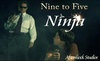 Nine to Five Ninja - трейлер и описание.