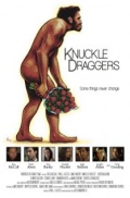 Knuckle Draggers - трейлер и описание.