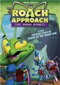 Roach Approach: The Mane Event - трейлер и описание.