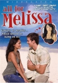 All for Melissa - трейлер и описание.