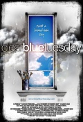 Clear Blue Tuesday - трейлер и описание.