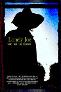 Lonely Joe - трейлер и описание.
