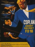 Коплан, секретный агент FX-18 - трейлер и описание.