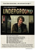 Underground - трейлер и описание.