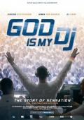 God Is My DJ - трейлер и описание.