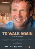 To Walk Again - трейлер и описание.